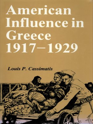 cover image of American Influence in Greece, 1917-1929